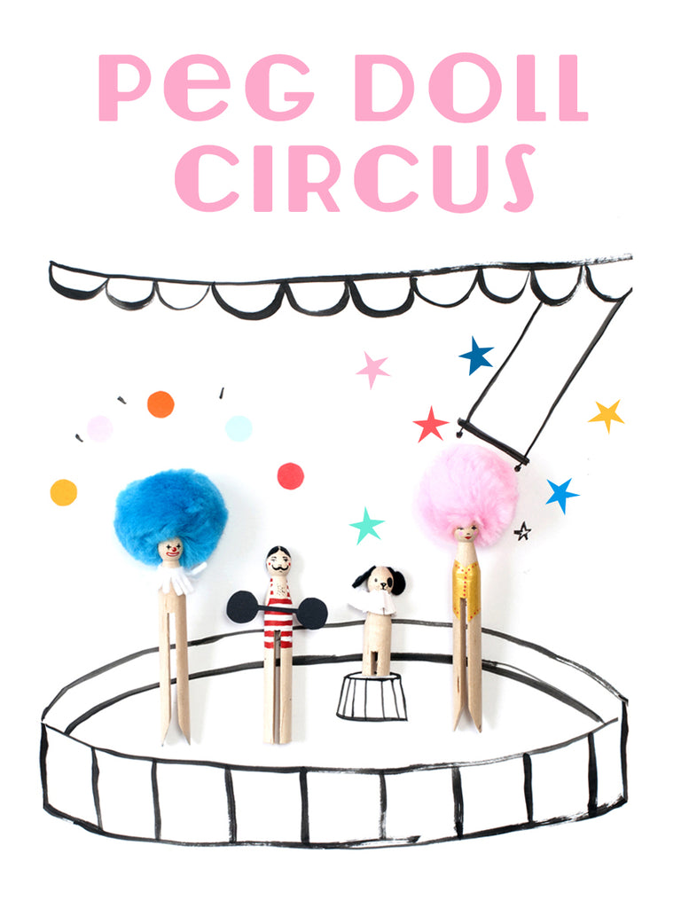 Peg Doll circus troupe DIY