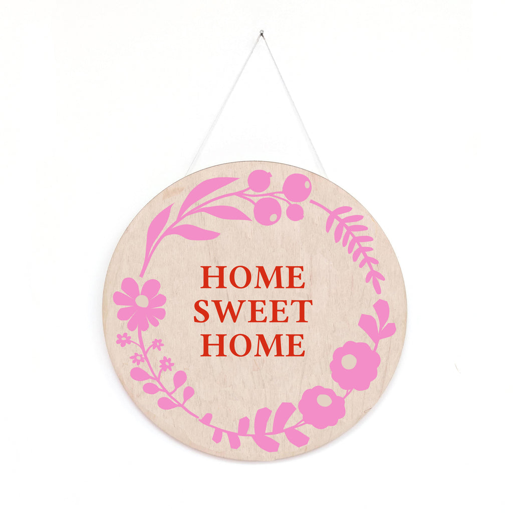 Home Sweet Home -  Floral Wooden Screen Printed Wall Hanging